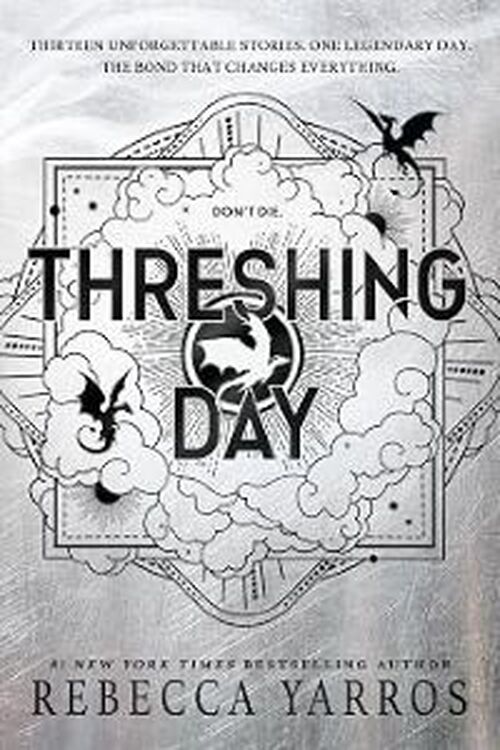 Threshing Day by Rebecca Yarros