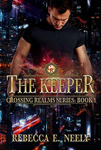 The Keeper by Rebecca E. Neely