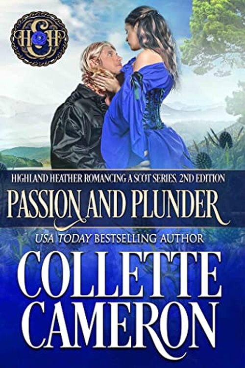 Passion and Plunder, 2nd Edition by Collette Cameron