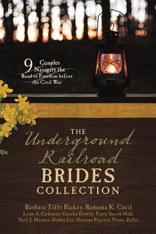 The Underground Railroad Brides Collection by Cecelia Dowdy