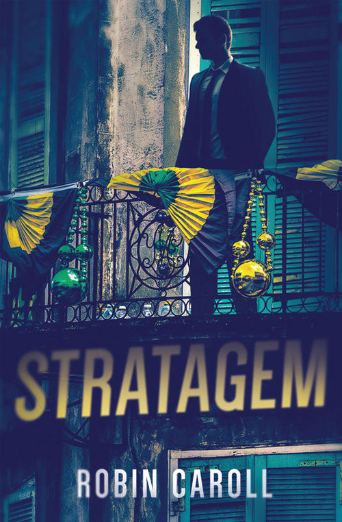 Stratagem by Robin Caroll