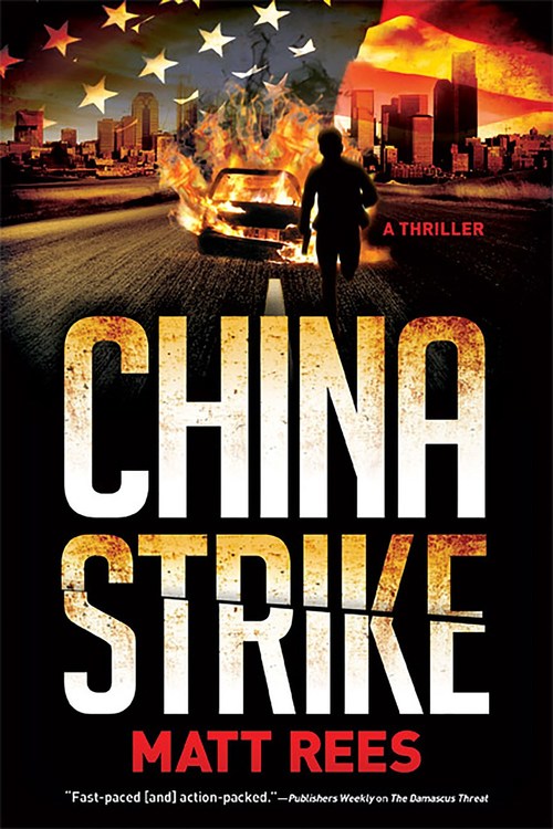 China Strike by Matt Rees