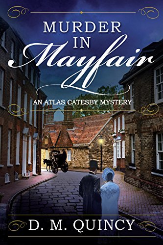 Murder in Mayfair by D.M. Quincy