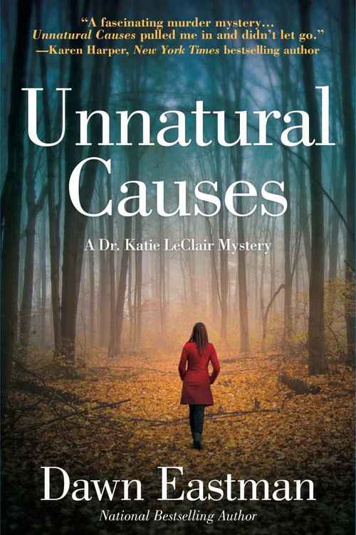 Unnatural Causes by Dawn Eastman