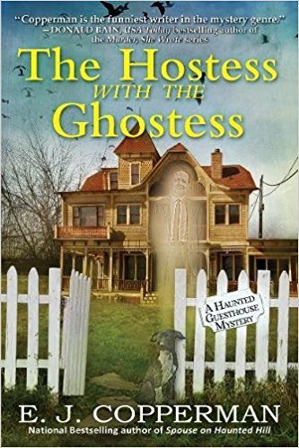 The Hostess with the Ghostess by E.J. Copperman