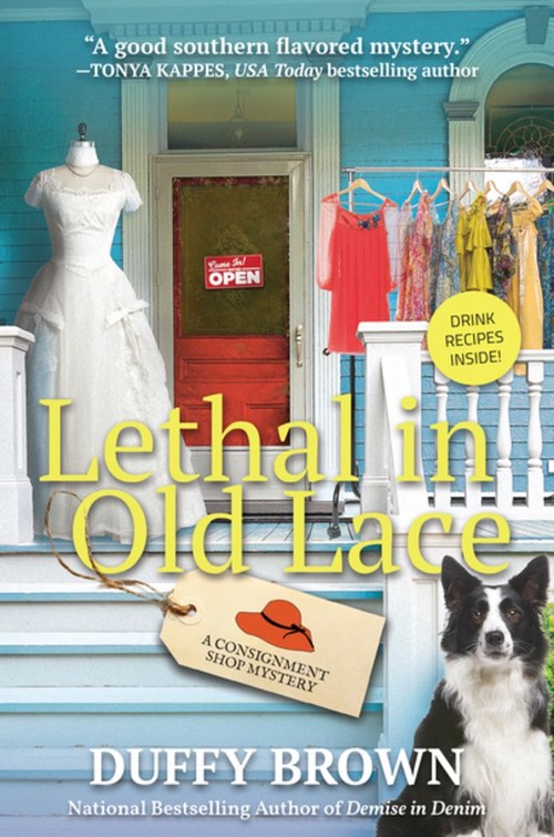 Lethal in Old Lace by Duffy Brown