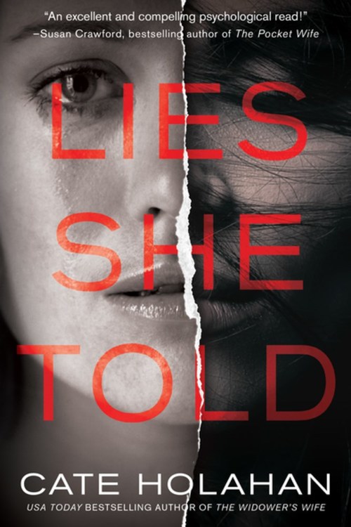 Lies She Told by Cate Holahan