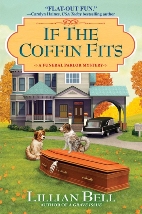 If the Coffin Fits by Lillian Bell