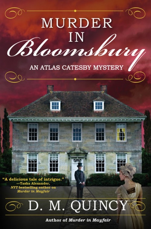 Murder in Bloomsbury by D.M. Quincy