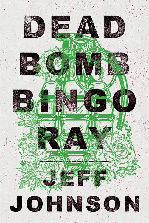 Deadbomb Bingo Ray by Jeff Johnson