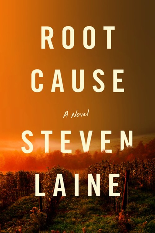Root Cause by Steven Laine