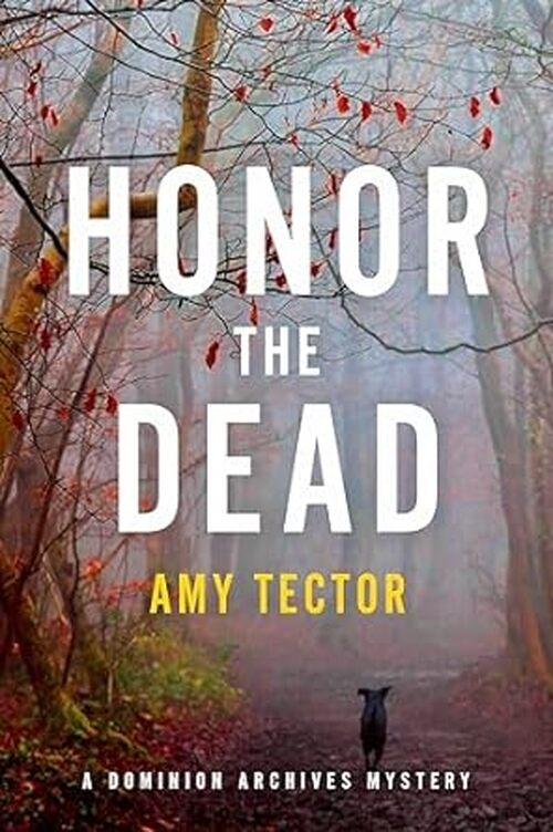 Honor the Dead by Amy Tector