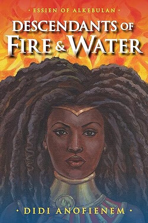 Descendants of Fire and Water