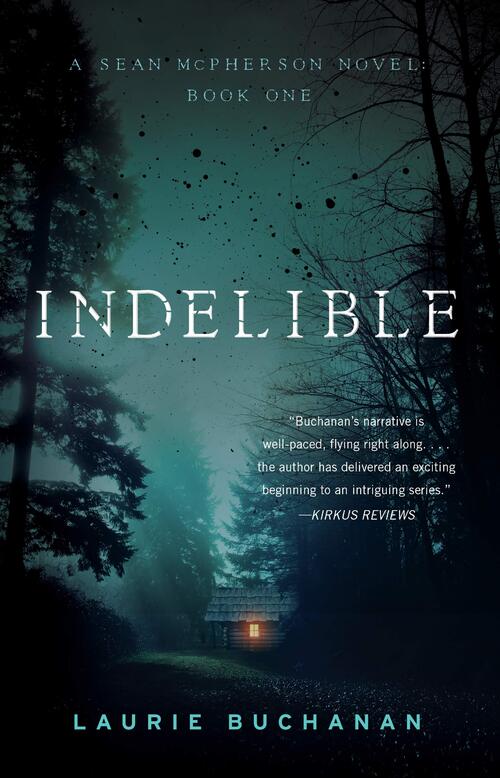 Indelible by Laurie Buchanan