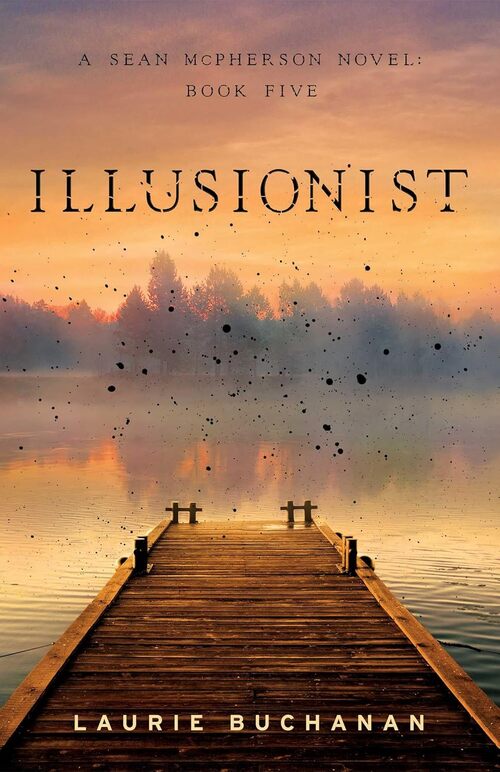 Illusionist by Laurie Buchanan