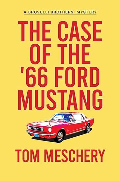 The Case of the '66 Ford Mustang by Tom Meschery