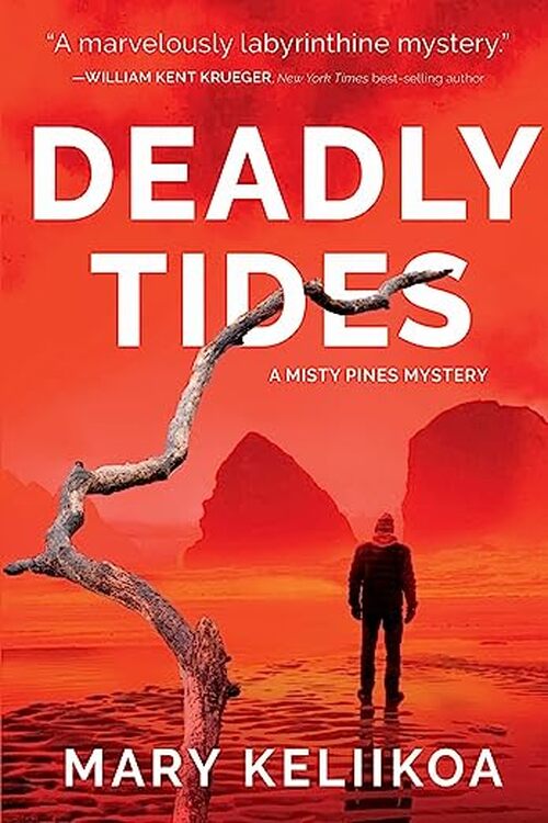 Deadly Tides by Mary Keliikoa