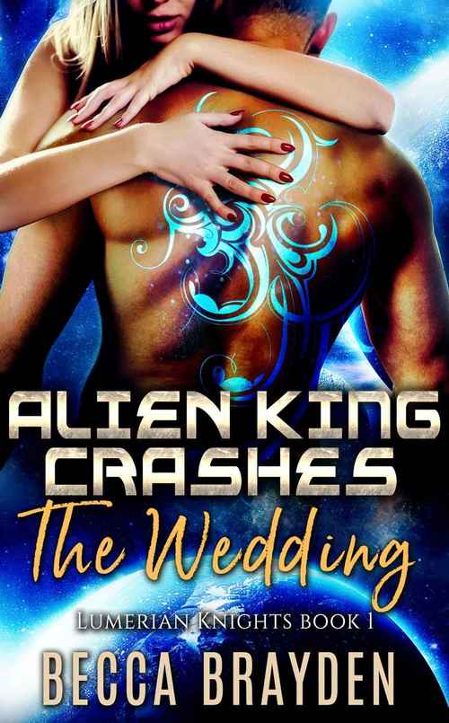 ALIEN KING CRASHES THE WEDDING