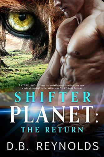 Shifter Planet: The Return by D.B. Reynolds