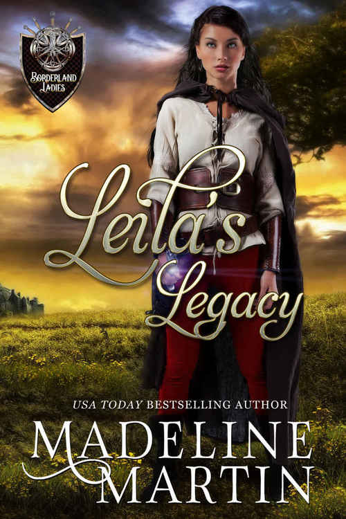 Leila's Legacy by Madeline Martin