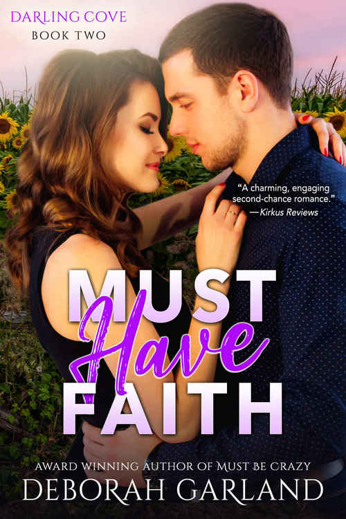 Must Have Faith by Deborah Garland