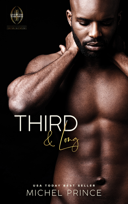 Third and Long by Michel Prince
