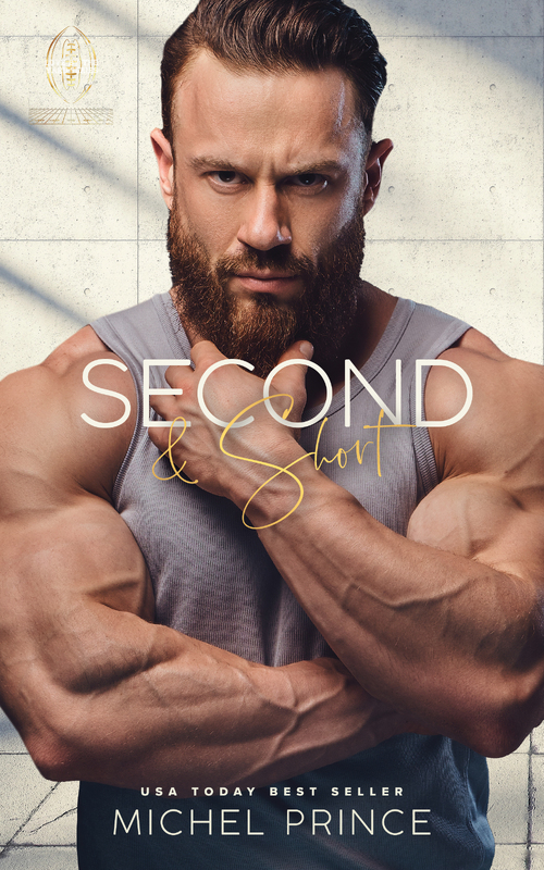 Second and Short by Michel Prince