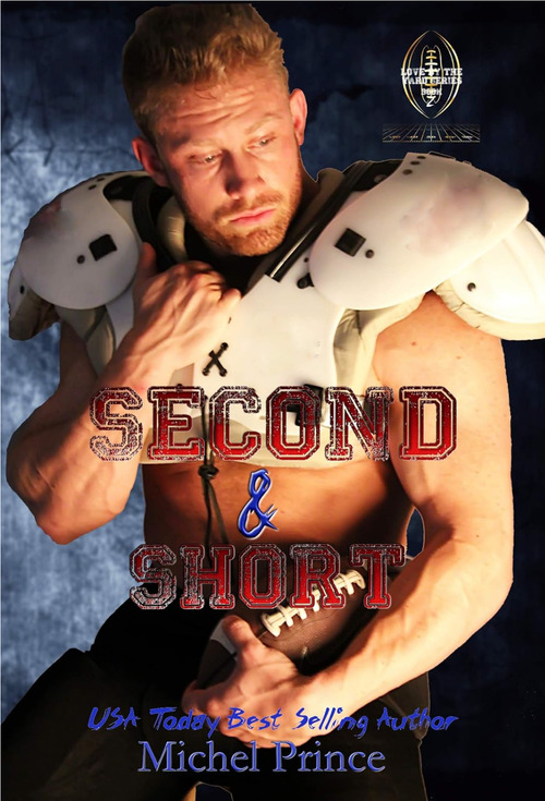Second and Short by Michel Prince