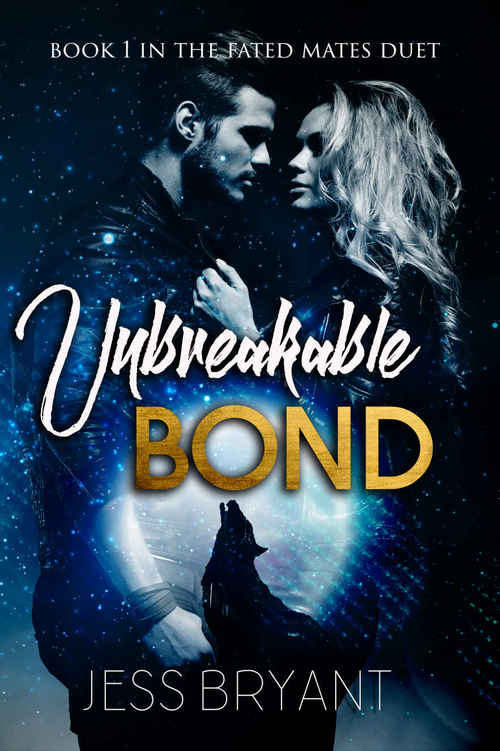 Unbreakable Bond by Jess Bryant