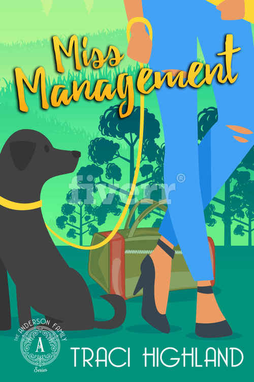 Miss Management by Traci Highland