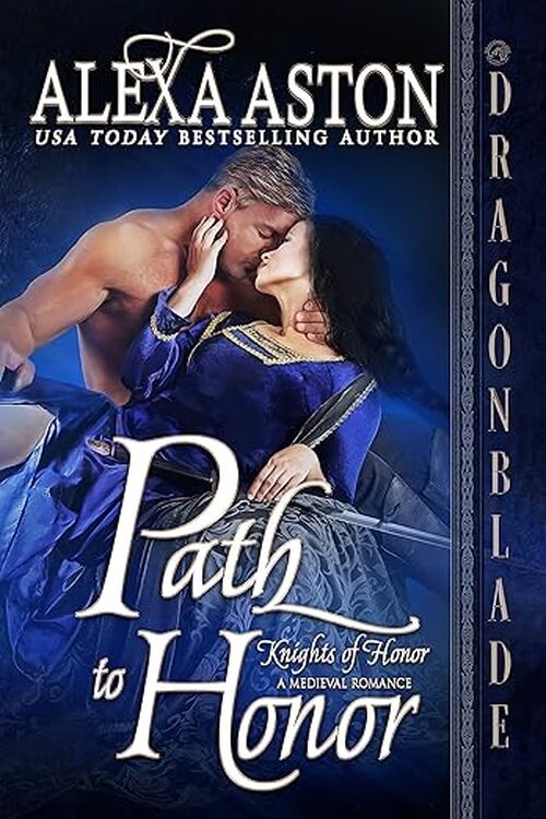 Path to Honor by Alexa Aston