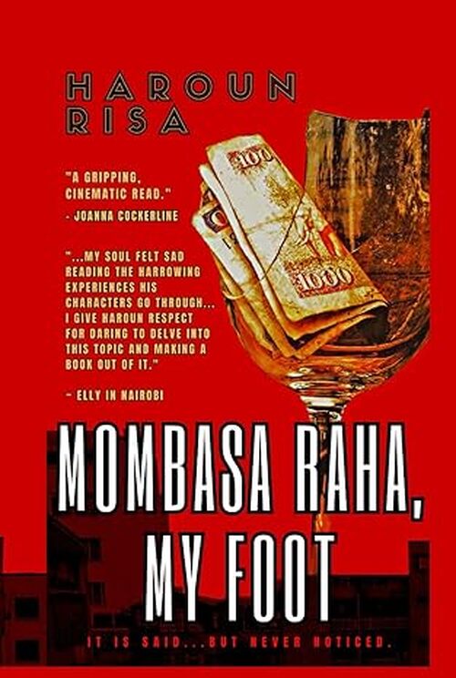 MOMBASA RAHA, MY FOOT