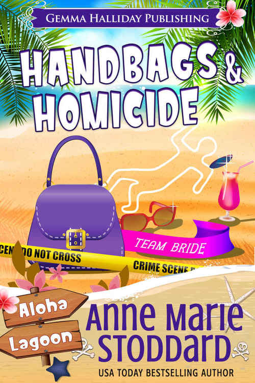 Handbags & Homicide by Anne Marie Stoddard