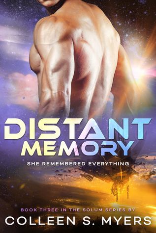 Distant Memory by Colleen S. Myers