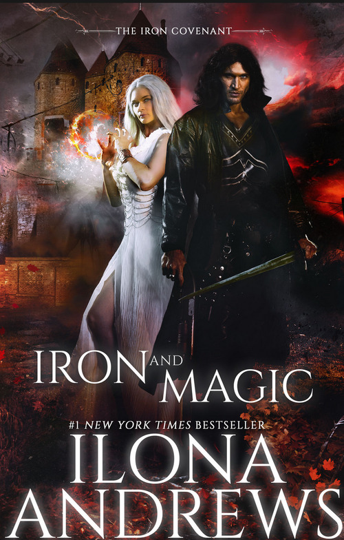 Iron and Magic by Ilona Andrews