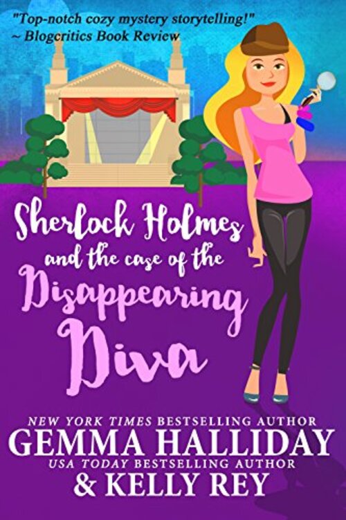 SHERLOCK HOLMES AND THE CASE OF THE DISAPPEARING DIVA