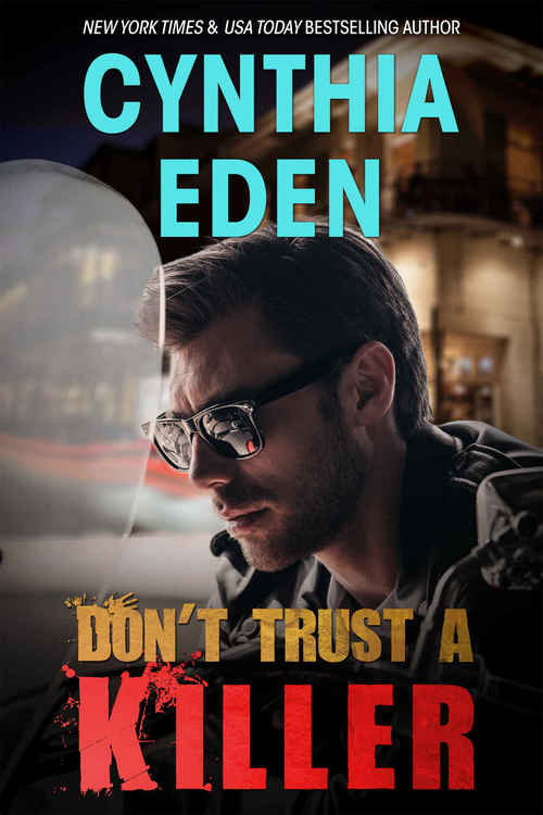 Don't Trust A Killer by Cynthia Eden