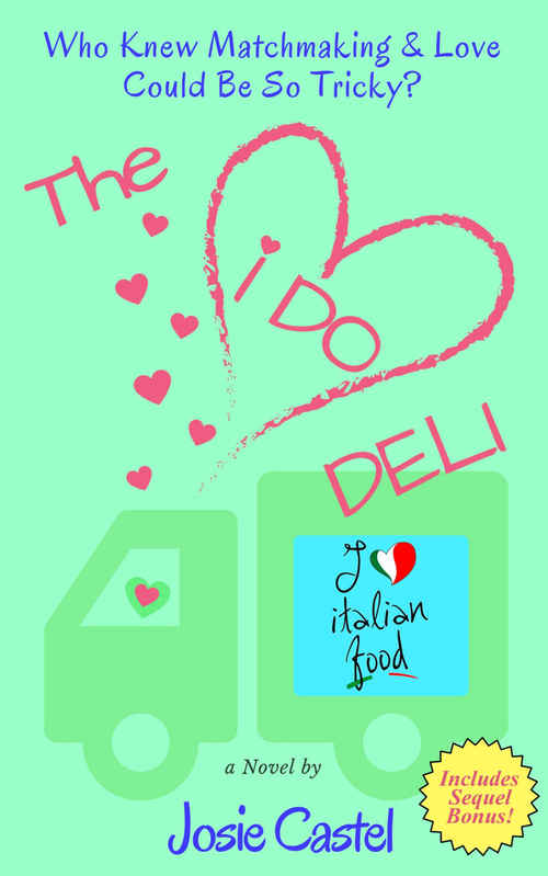 The I Do Deli by Josie Castel