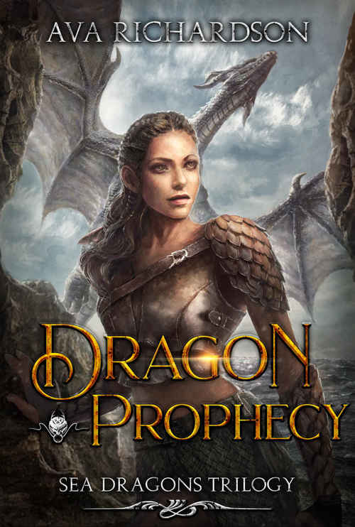 Dragon Prophecy by Ava Richardson