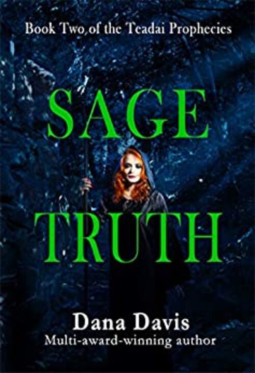 Sage Truth by Dana Davis
