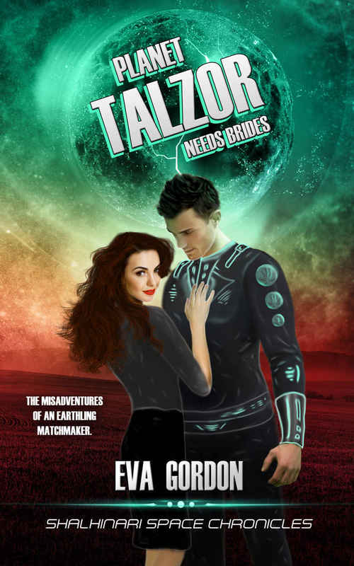 Planet Talezor Needs Brides by Eva Gordon
