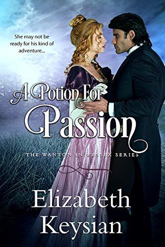 A Potion for Passion by Elizabeth Keysian