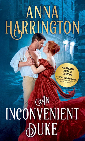 An Inconvenient Duke by Anna Harrington