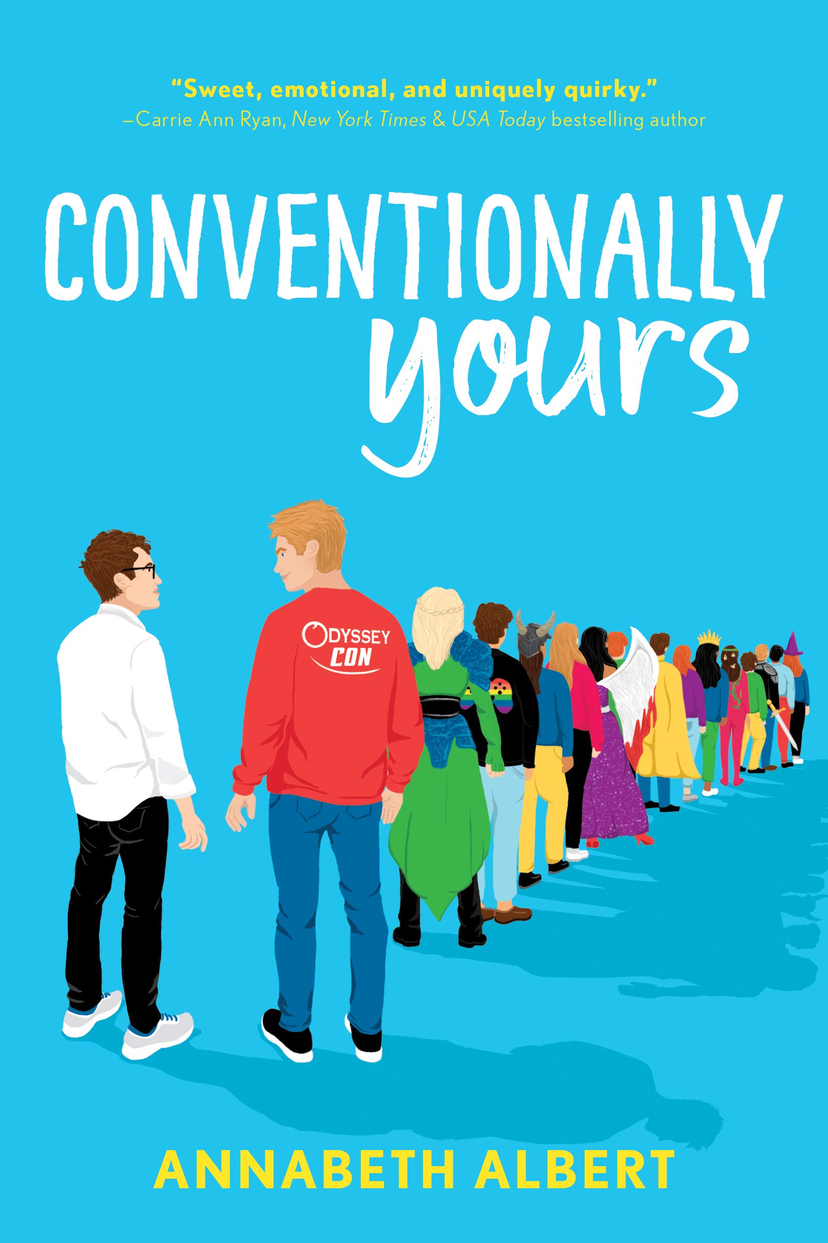 CONVENTIONALLY YOURS