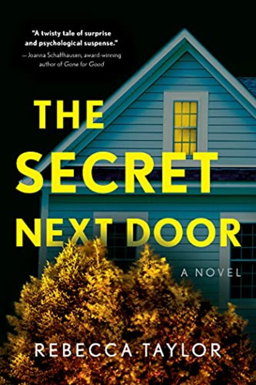 The Secret Next Door by Rebecca Taylor
