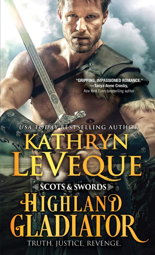 Highland Gladiator by Kathryn Le Veque