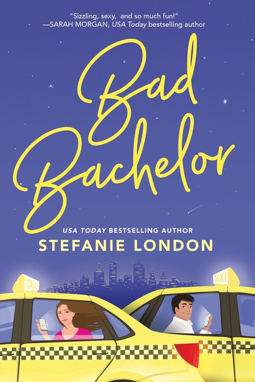 Bad Bachelor by Stefanie London