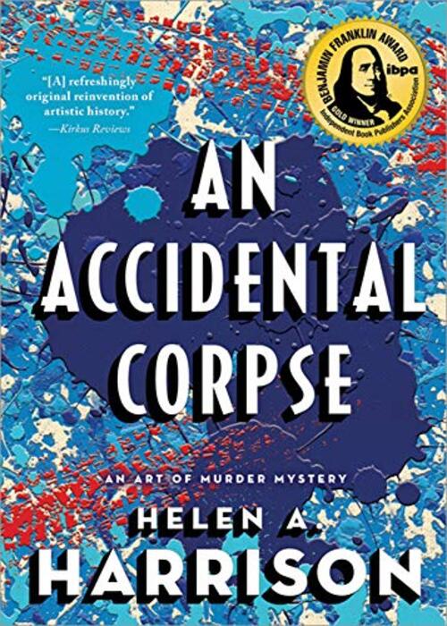 An Accidental Corpse by Helen A. Harrison