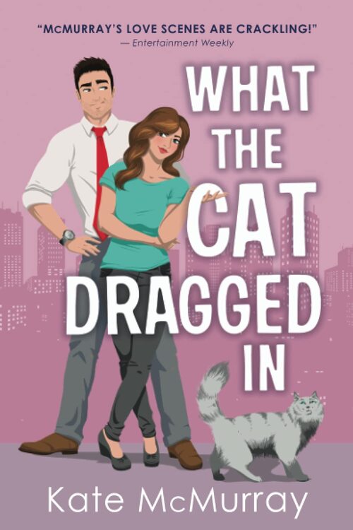 What the Cat Dragged In by Kate McMurray