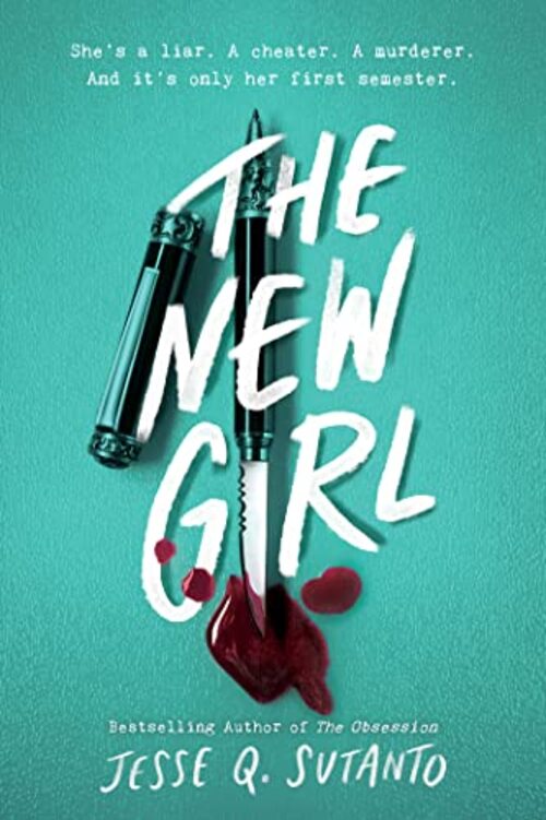 The New Girl by Jesse Q. Sutanto